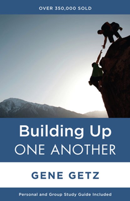 Building Up One Another, Gene A. Getz - Paperback - 9781564765178