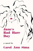 Jane's Bad Hare Day | Carol Ann Sima | 