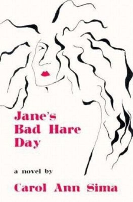 Jane's Bad Hare Day