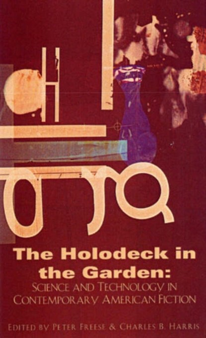 Holodeck in the Garden, Peter Freese ; Charles B Harris - Paperback - 9781564783554