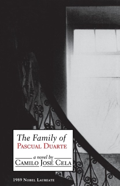The family of Pascal Duarte, niet bekend - Paperback - 9781564783592