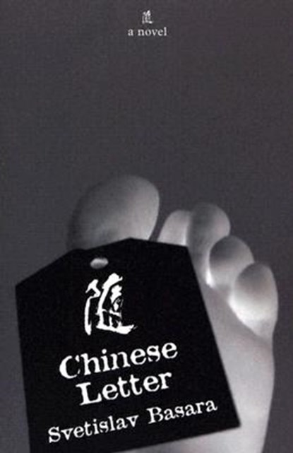 Chinese Letter, Svetislav Basara - Paperback - 9781564783745