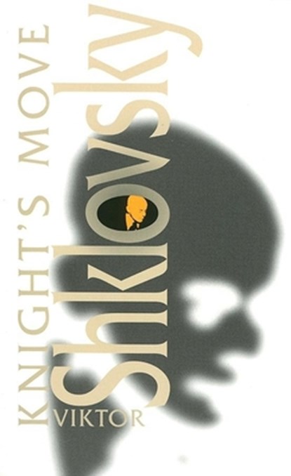 Knight's Move, Viktor Shklovsky - Paperback - 9781564783851