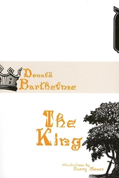 The King, Donald Barthelme - Gebonden - 9781564784131