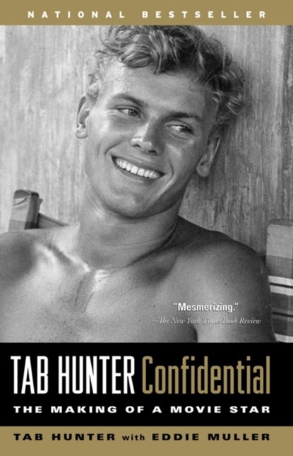 Tab Hunter Confidential, Eddie Muller ; Tab Hunter - Paperback - 9781565125483