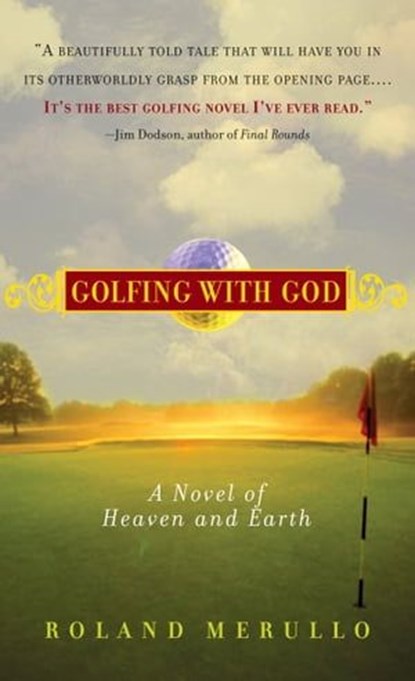 Golfing with God, Roland Merullo - Ebook - 9781565125919