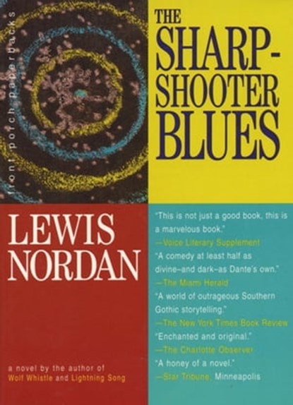 The Sharpshooter Blues, Lewis Nordan - Ebook - 9781565128866