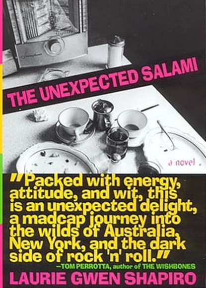 The Unexpected Salami, Laurie Gwen Shapiro - Ebook - 9781565128927