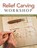 Relief Carving Workshop, Lora S. Irish - Paperback - 9781565237360