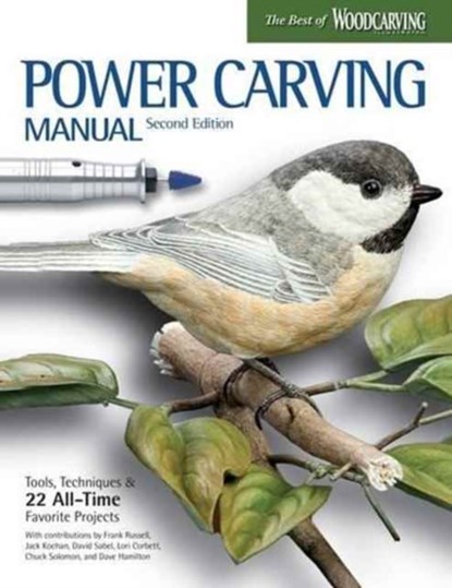 Power Carving Manual, Second Edition, David Hamilton ; Wanda Marsh - Paperback - 9781565239036