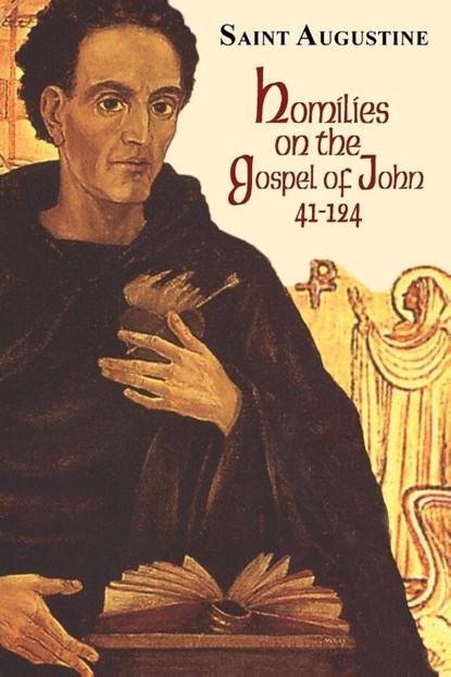 Homilies on the Gospel of John (41-124), Saint Augustine - Paperback - 9781565480612