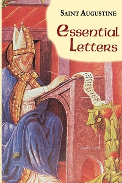 Essential Letters, St Augustine - Paperback - 9781565485082