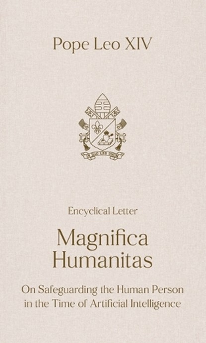 MAGNIFICA HUMANITAS, Pope Leo XIV - Paperback - 9781565487543