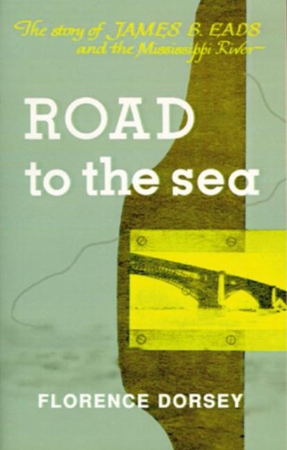 Road To The Sea, Florence Dorsey - Paperback - 9781565544598