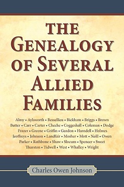 Genealogy of Several Allied Families, Charles Johnson - Paperback - 9781565546189