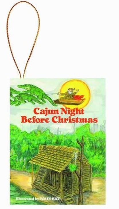 Cajun Night Before Christmas(r) Ornament, Trosclair - Gebonden - 9781565548497