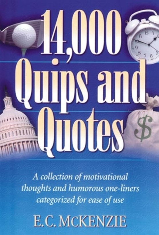 14, 000 Quips and Quotes