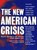 New American Crisis, niet bekend - Paperback - 9781565843172