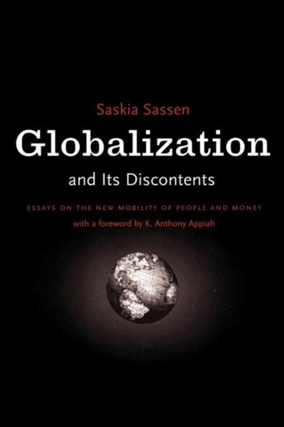Globalization And Its Discontents, Saskia Sassen - Paperback - 9781565845183