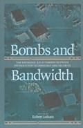 Bombs And Bandwidth | Robert Latham | 