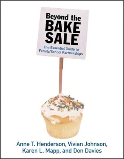 Beyond The Bake Sale, Anne T Henderson - Paperback - 9781565848887