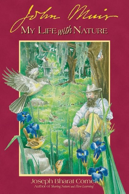John Muir, John (John Muir) Muir ; Joseph Bharat Cornell - Paperback - 9781565890756