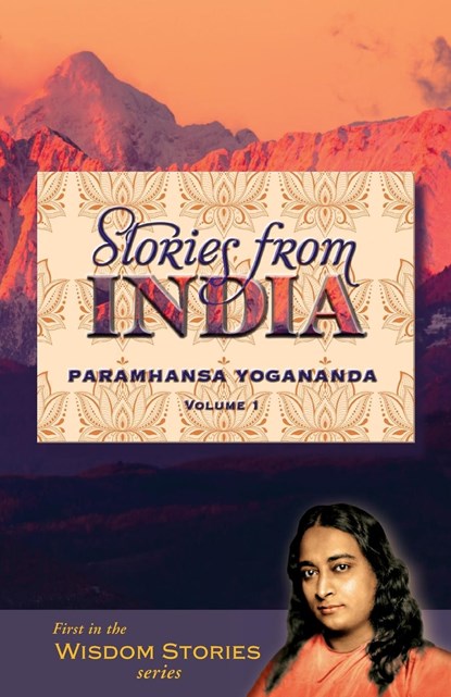 Stories from India - Volume 1, Paramahansa (Paramahansa Yogananda) Yogananda - Paperback - 9781565891067