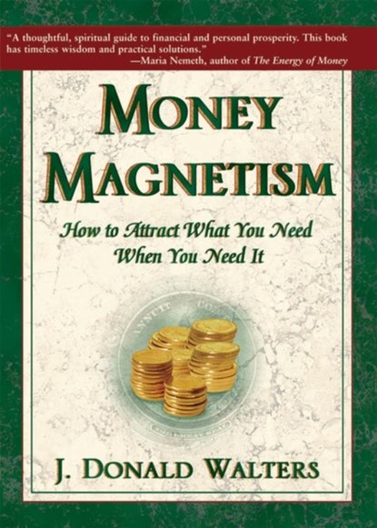 Money Magnetism, J.Donald Walters - Paperback - 9781565891418