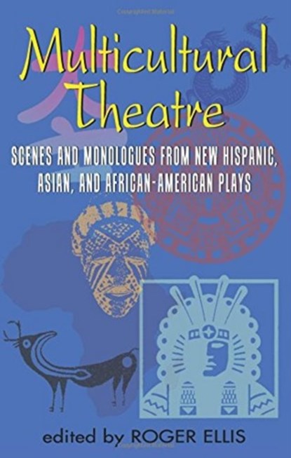 Multicultural Theatre, Roger Ellis - Paperback - 9781566080262