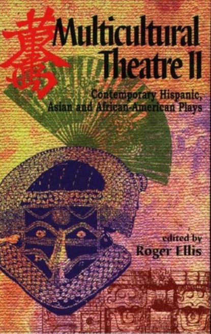 Multicultural Theatre 2, Roger Ellis - Paperback - 9781566080422