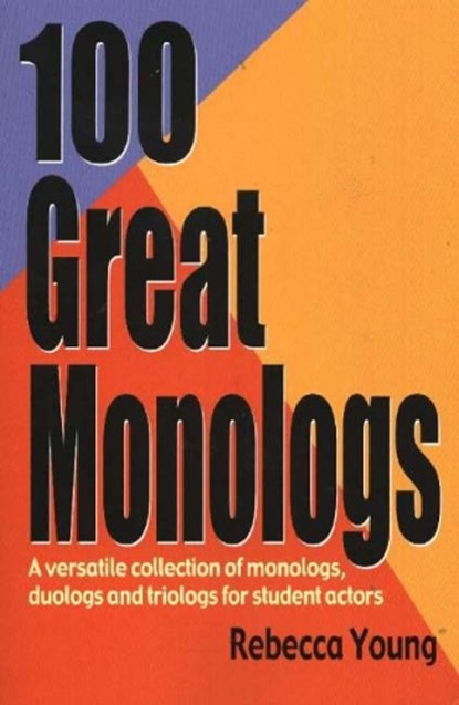 100 Great Monologs, Rebbeca Young - Paperback - 9781566081047