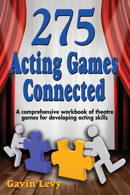 275 Acting Games -- Connected, Gavin Levy - Paperback - 9781566081696