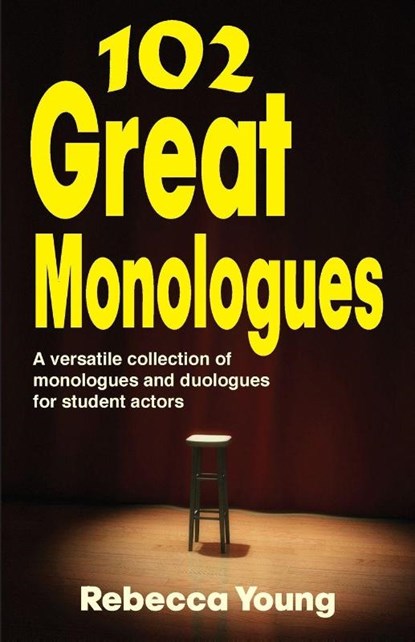 102 Great Monologues, Rebecca Young - Paperback - 9781566081719