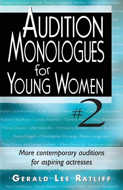 Audition Monologues for Young Women #2, Gerald Lee Ratliff - Paperback - 9781566081931