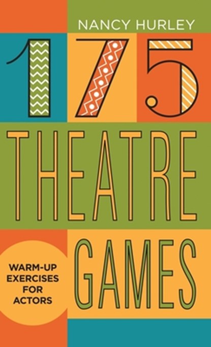 175 Theatre Games, Nancy Hurley - Gebonden - 9781566082730