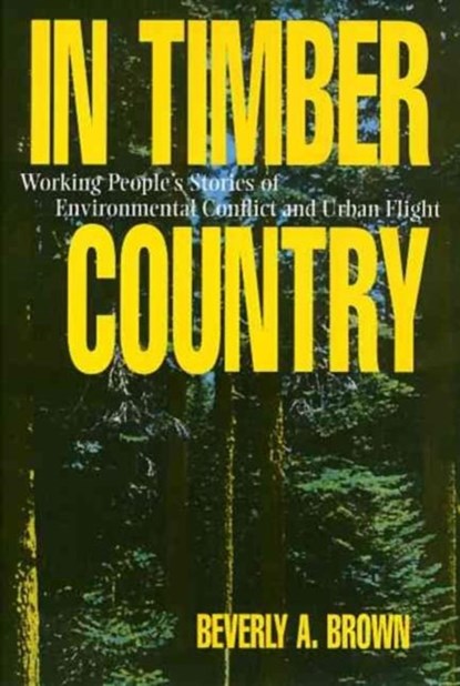 In Timber Country, Beverly Brown - Paperback - 9781566392730