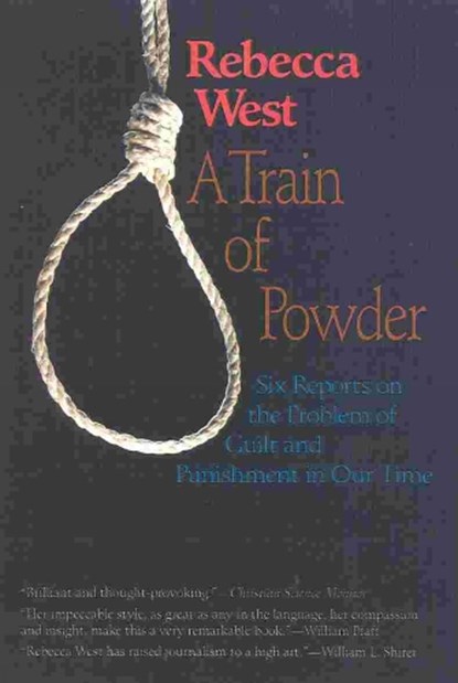 A Train of Powder, Rebecca West - Paperback - 9781566633192