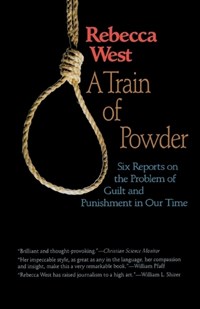 A Train of Powder | Rebecca West | 