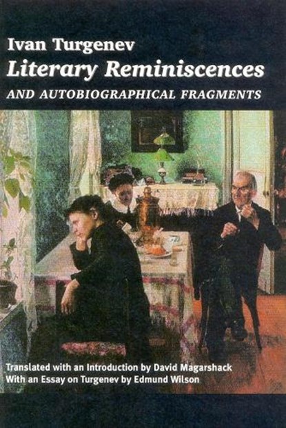 Literary Reminiscences, Ivan Turgenev - Paperback - 9781566634052