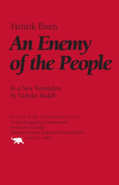 An Enemy of the People, Henrik Ibsen - Paperback - 9781566637275