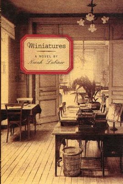 Miniatures, LABINER,  Norah - Paperback - 9781566891516