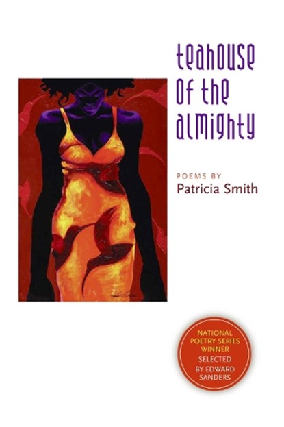 Teahouse of the Almighty, Patricia Smith - Paperback - 9781566891936