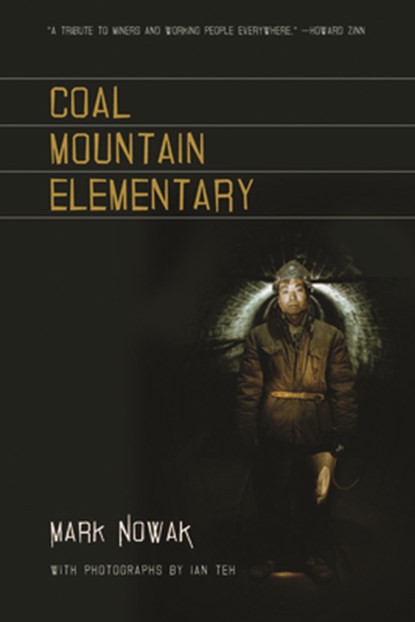 Coal Mountain Elementary, Mark Nowak - Paperback - 9781566892285