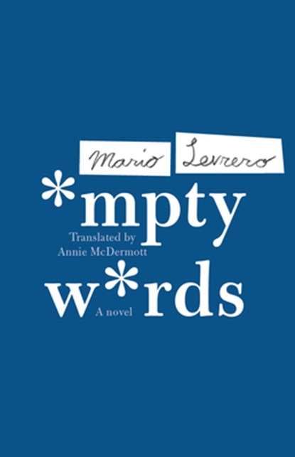 Empty Words, Mario Levrero - Paperback - 9781566895460