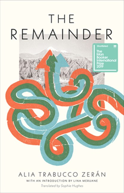 The Remainder, Alia Trabucco Zerán - Paperback - 9781566895507