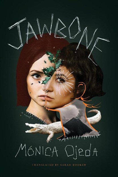 Ojeda, M: Jawbone, Mónica Ojeda - Paperback - 9781566896214