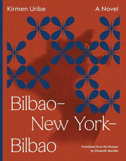 BilbaoNew YorkBilbao, Kirmen Uribe - Paperback - 9781566896498