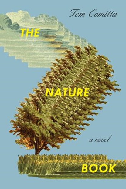 The Nature Book, Tom Comitta - Paperback - 9781566896634