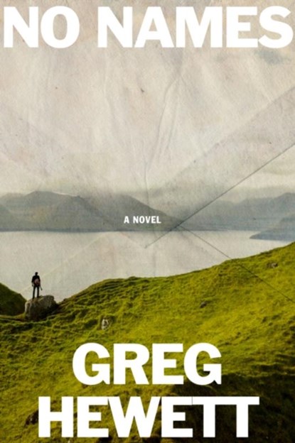 No Names, Greg Hewett - Paperback - 9781566897259