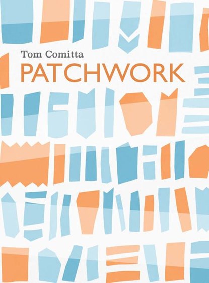 Patchwork, Tom Comitta - Paperback - 9781566897297